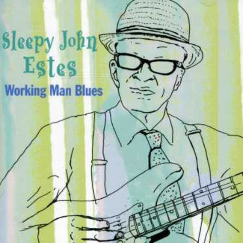 Estessleepy John Working Man's Blues - CD Album
