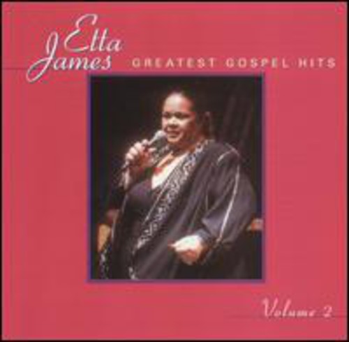 Etta James Greatest Gospel Hits, Vol. 2 - CD Album