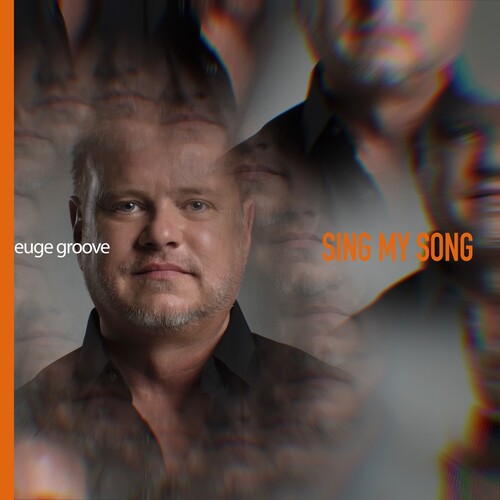 Euge Groove Sing My Song - CD Album