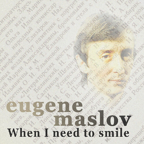 Eugene Maslov When I Nees To Smile - CD Album
