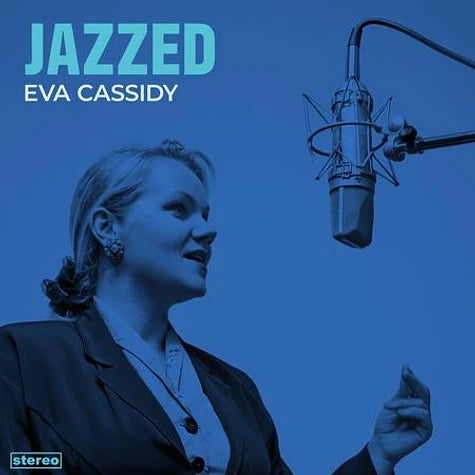 Eva Cassidy Jazzed