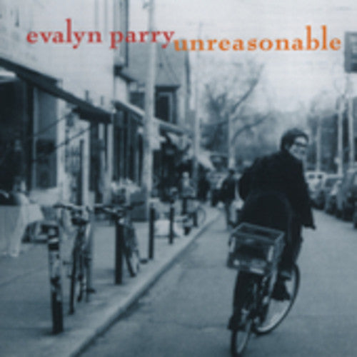 Evalyn Parry Unreasonable - CD Album