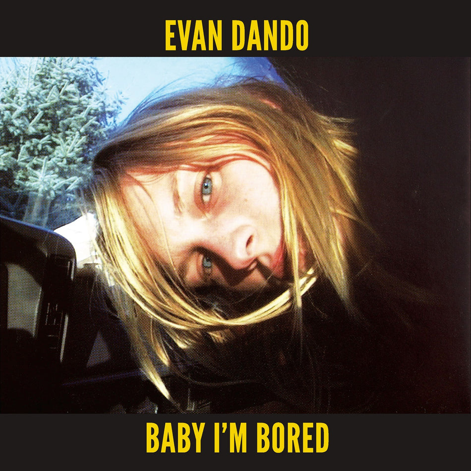 Evan Dando Baby I'm Bored