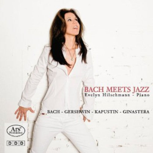 Evelyn Hilschmann Bach Meets Jazz - CD Album