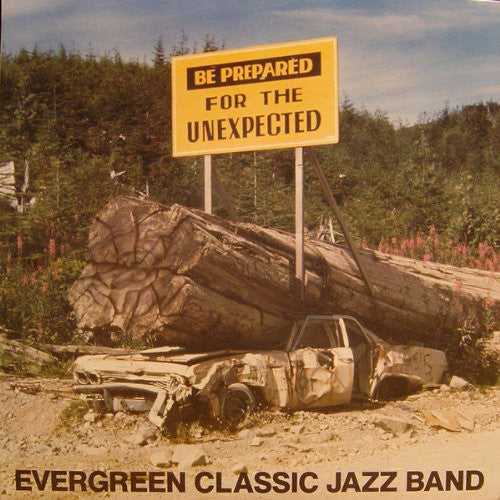 Evergreen Classic Jazz Band Be Prepared - Record Album - Vinyl LP