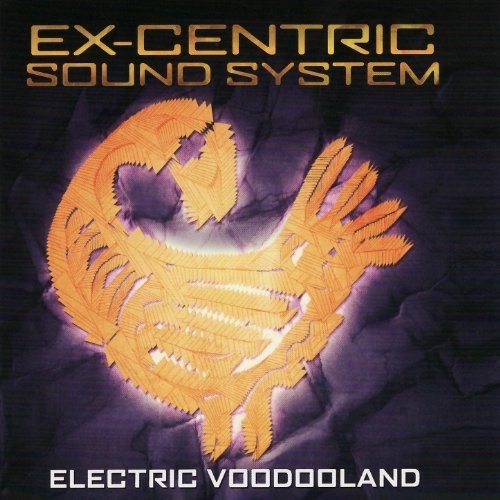 Ex Centric Sound System Electric Voodooland - CD Album