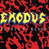 Exodus Bonded By Blood