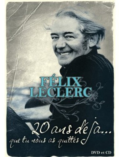 F lix Leclerc: 20 Ans Deja...Que Tu Nous as Quitt s - 2-Disc DVD Set