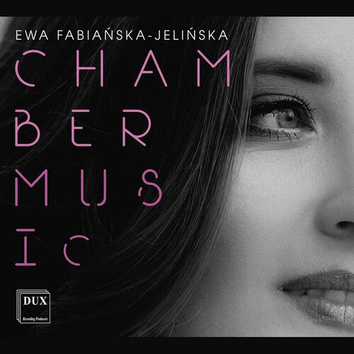 Fabianska-Jelinska Chamber Music - CD Album