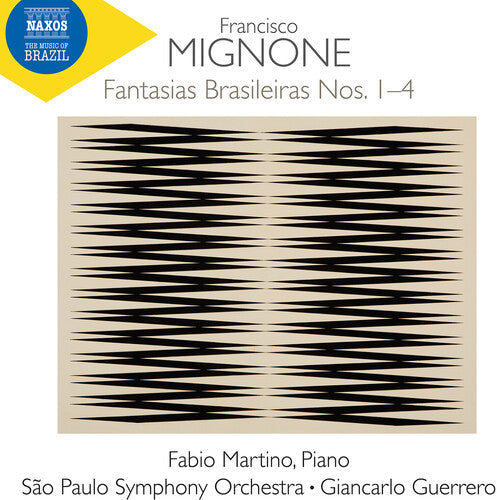 Fabio Martino Mignone: Fantasias Brasileiras Nos. 1-4 - CD Album