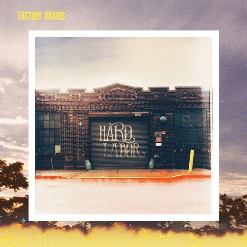 Factory Brains Hard Labor - Record Album - Vinyl LP