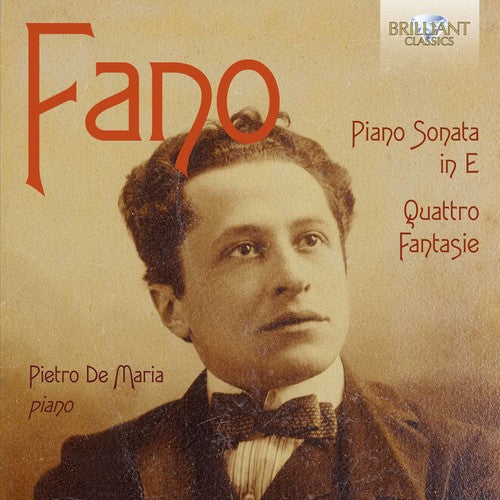 Fano / Maria Piano Sonata In E Minor & Quattro Fantasie - CD Album