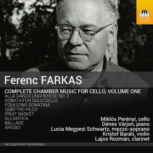 Farkas / Perenyi / Varjon / Schwartz / Barati Ferenc Farkas: Chamber Music for Cello Vol 1 - CD Album