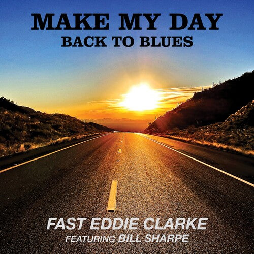 Fast Eddie Clarke Make My Day: Back To Blues - Record Album - Vinyl LP