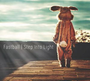 Fastball Step Into Light
