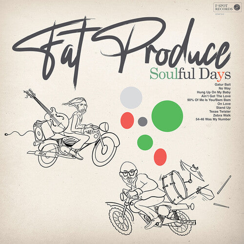Fat Produce Soulful Days - Record Album - Vinyl LP