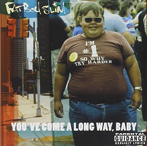 Fatboy Slim Youve Come a Long Way Baby - CD Album