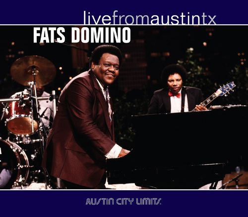 Fats Domino Live From Austin, TX