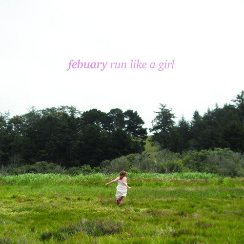 Febuary Run Like a Girl - Record Album - Vinyl LP