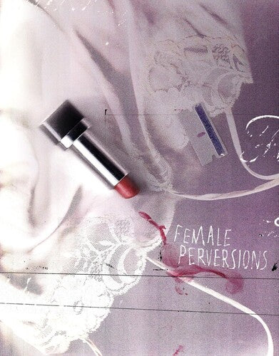 Female Perversions Female Perversions - Blu-Ray