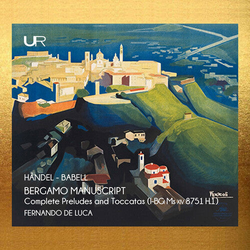 Fernando De Luca Handel: The Bergamo manuscript - CD Album