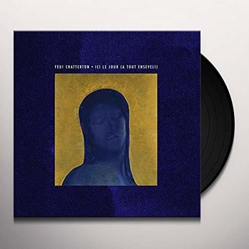 Feu Chatterton Ici Le Jour (A Tout Enseveli) - Record Album - Vinyl LP