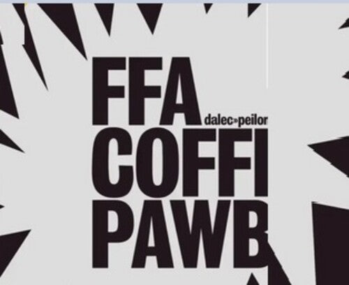 Ffa Coffi Pawb Dalec Peilon - Record Album - Vinyl LP