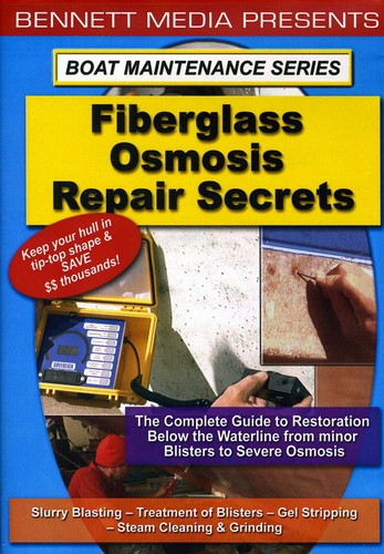Fiberglass Osmosis Repair Secrets - DVD