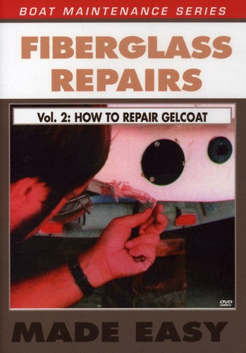 Fiberglass Repair: How to Repair Gelcoat - DVD