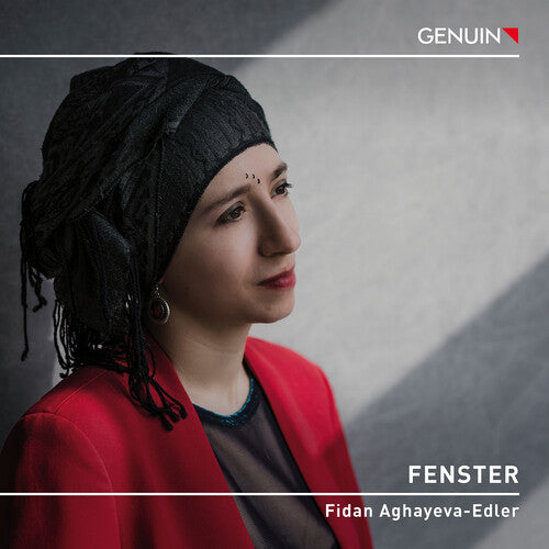 Fidan Aghayeva-Edler Fenster (Window) - CD Album