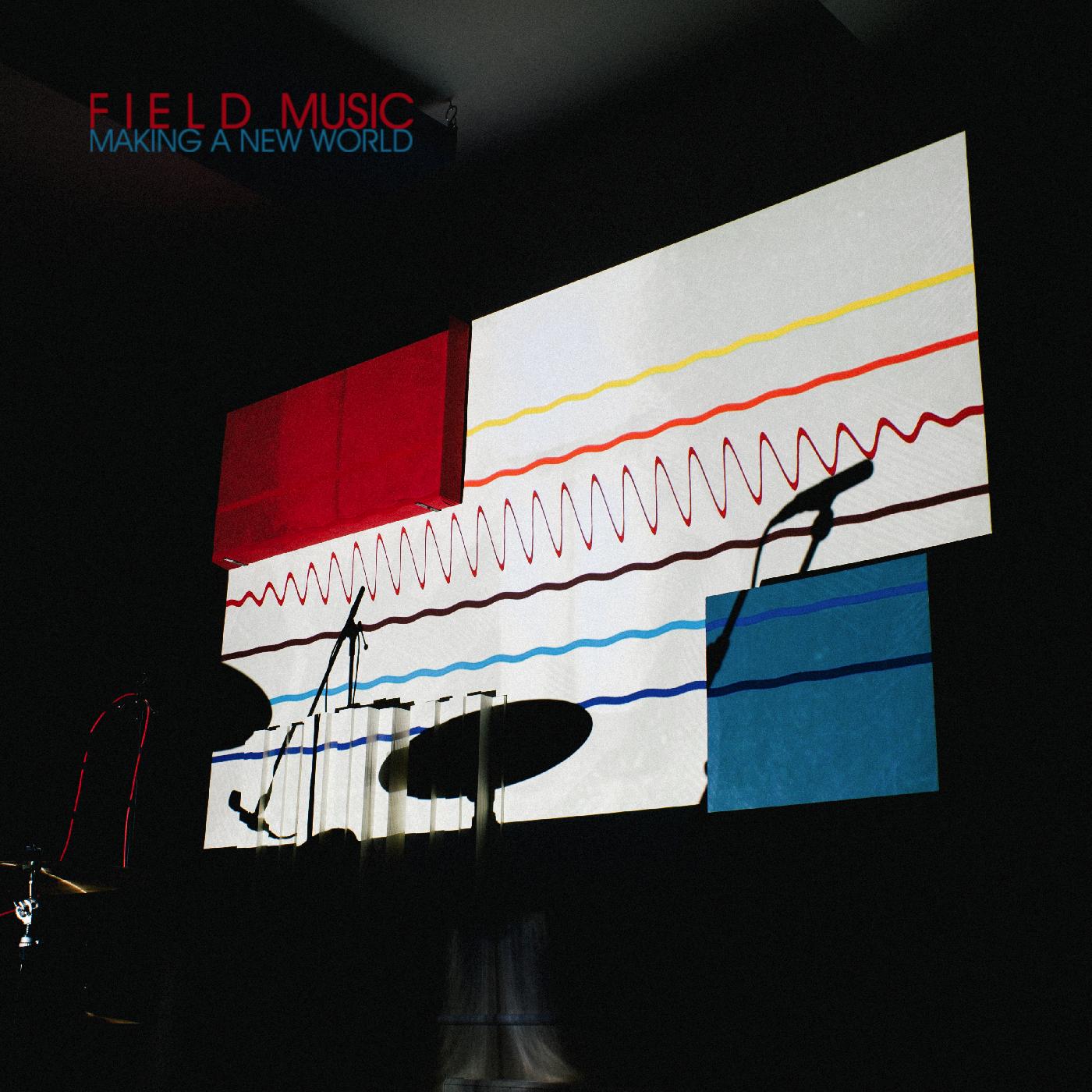 Field Music Making a New World