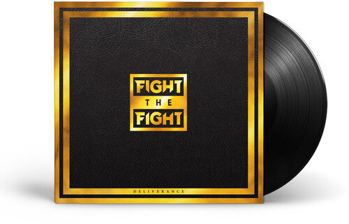 Fight the Fight Deliverance - Record Album - Vinyl LP