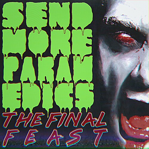 Final Feast Send More Paramedics - Record Album - Vinyl LP