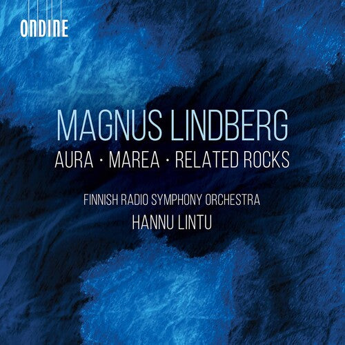 Finnish Radio Symphony Orchestra Lintu Aura Marea & Related Rocks - CD Album