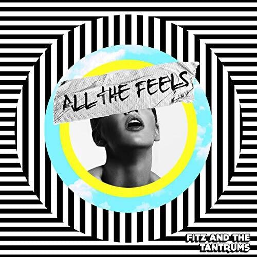 Fitz & Tantrums All The Feels - Record Album - Vinyl LP