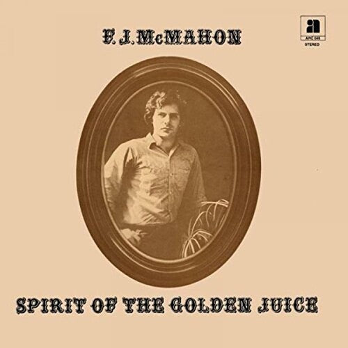 F.J. McMahon Spirit Of The Golden Juice - Record Album - Vinyl LP