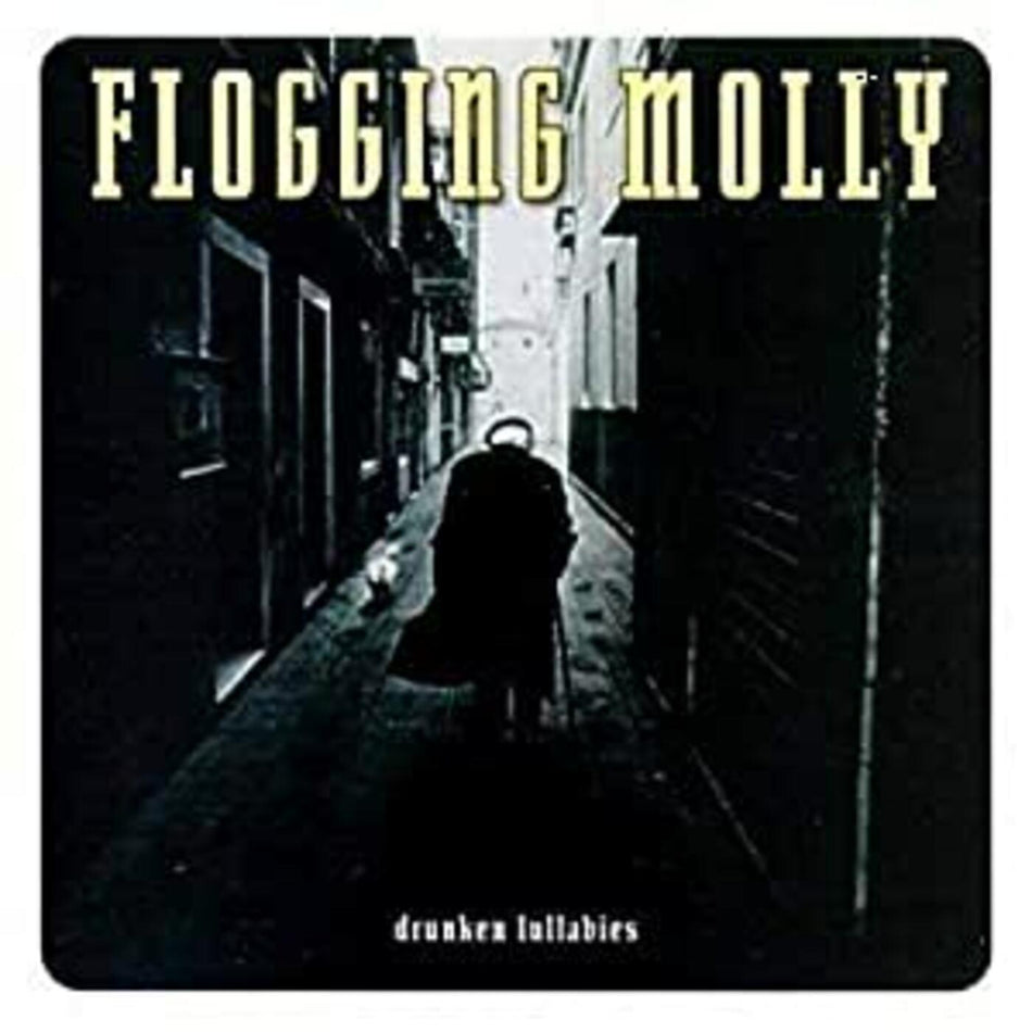 Flogging Molly Drunken Lullabies