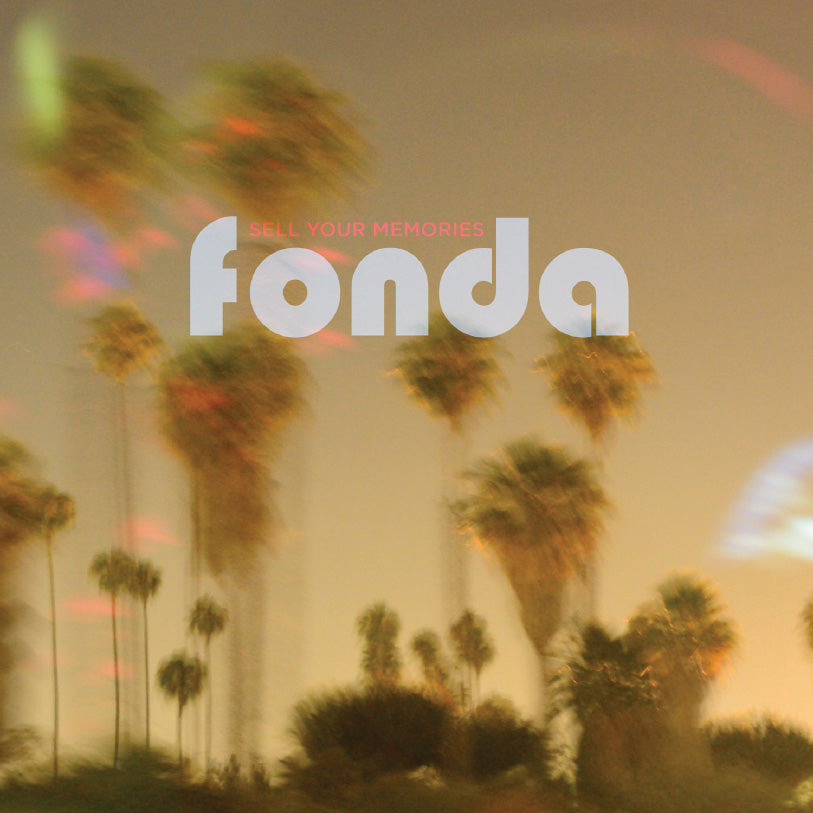 Fonda Sell Your Memories