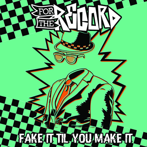 For the Record Fake It Til You Make It - CD Album