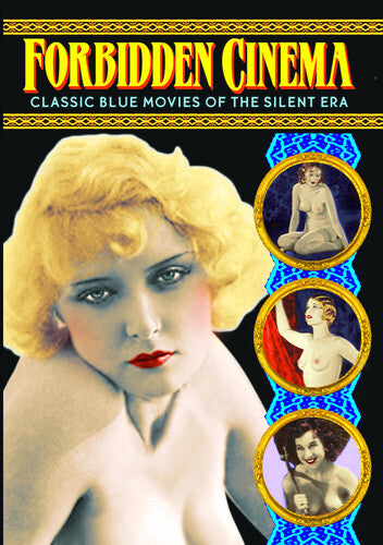 Forbidden Cinema: Classic Blue Movies of the Silent Era - DVD