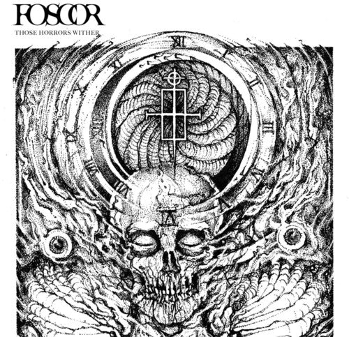 Foscor Those Horrors Wither - Record Album - Vinyl LP