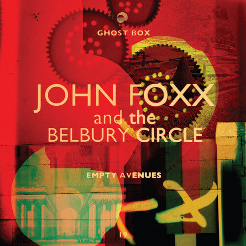 Foxx, John & Belbury Circle Empty Avenues - Record Album - Vinyl LP