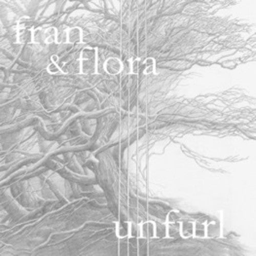 Fran & Flora Unfurl - CD Album