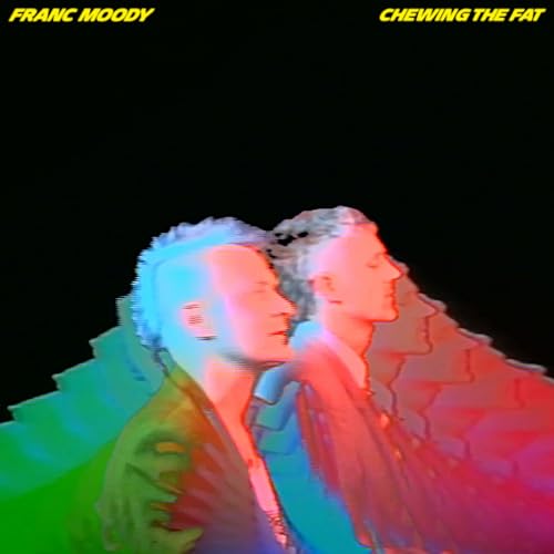 Franc Moody Chewing The Fat (INDIE EX)