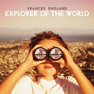 Frances England Explorer of the World