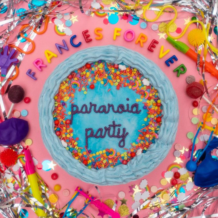 Frances Forever Paranoia Party EP