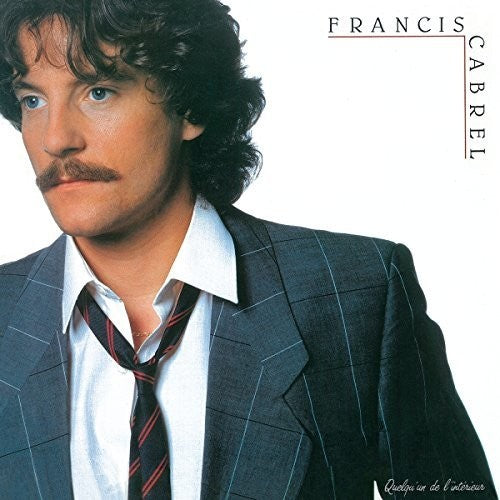 Francis Cabrel Quelqu'Un De L'Interieur - Record Album - Vinyl LP