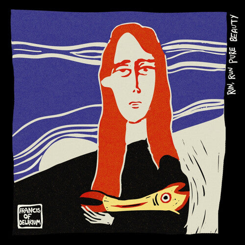 Francis of Delirium Run Run Pure Beauty - Record Album - Vinyl LP