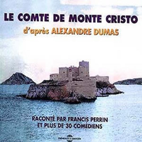 Francis Perrin Le Comte de Monte Cristo - 2-Disc CD Album