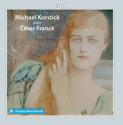 Franck / Korstick Michael Korstick Plays Cesar Franck - CD Album